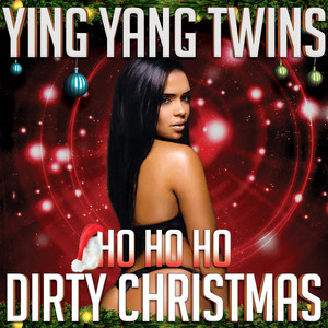 Ho Ho Ho (Dirty Christmas)