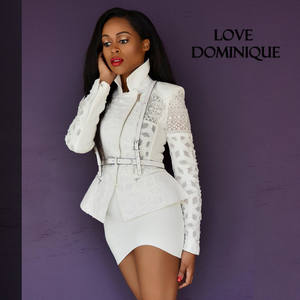 Love Dominique (Chopped Not Slopped)