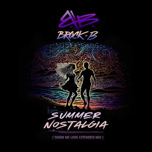 Summer Nostalgia (Robin S - Show Me Love Remix)