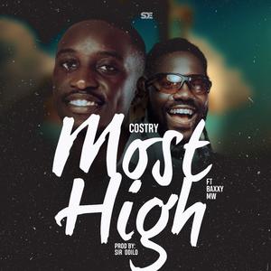 Most High (feat. Baxxy Mw & Sir Odilo)