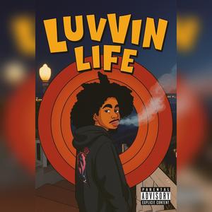 LuvviN LiFe (Explicit)