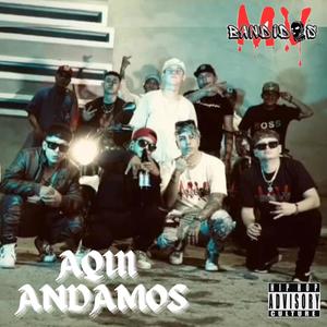 Aqui andamos (feat. white pipo & geramaicro) [Explicit]