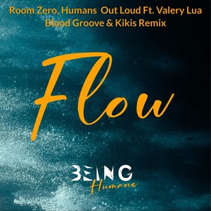 Flow (Blood Groove & Kikis Instrumental Mix)