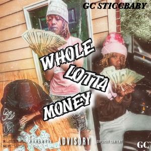 Whole Lotta Money (Explicit)