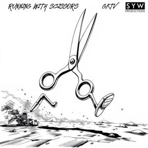 RUNNING WITH SCISSORS (Explicit)