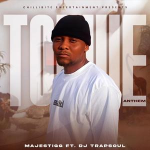 Tolwe Anthem (feat. Dj Trapsoul SA)