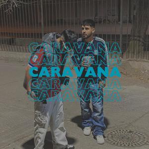 Caravana (feat. King Monkey) (Explicit)