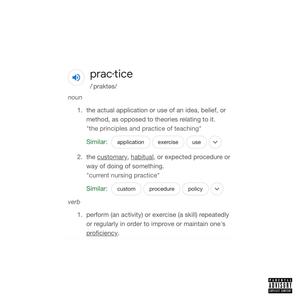 practice (feat. Killtreyy) [Explicit]