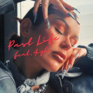 Past Life (feat. AIYKO)