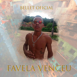 Favela Venceu (Explicit)