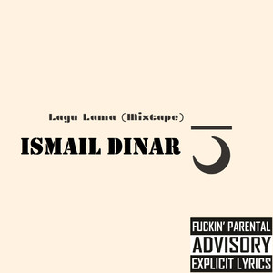 Lagu Lama (Mixtape) [Explicit]