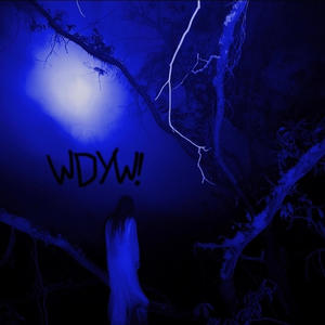 WDYW! (Explicit)