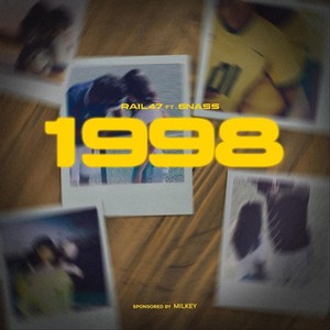 1998 (feat. Ramin 6) [Explicit]