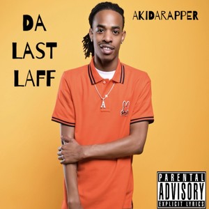 Da Last Laff (Explicit)