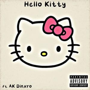 G3H - Hello Kitty (feat. AK Dinxro) (Explicit)