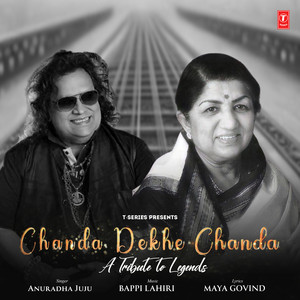 Chanda Dekhe Chanda - A Tribute To Legends