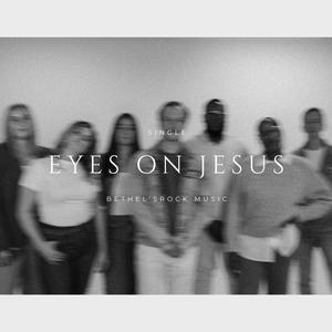 Eyes On Jesus (feat. Chris Lewis)