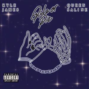 Ride or Die(feat. Queen Saline)