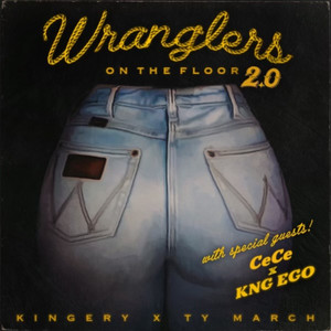 Wranglers on the Floor 2.0 (feat. Kng Ego) (Explicit)
