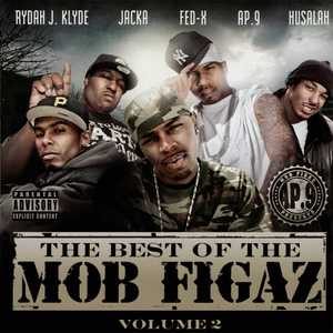 The Best of the Mob Figaz, Volume 2 (Explicit)