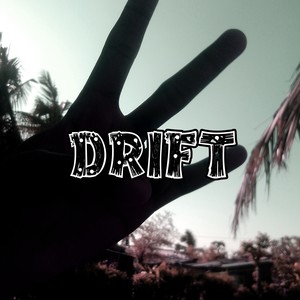 Drift