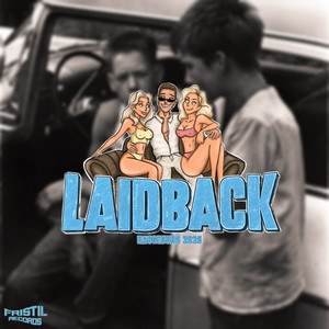 Laidback (Explicit)