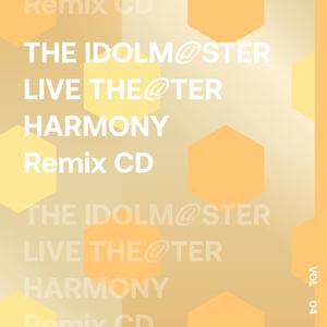 THE IDOLM@STER LIVE THE@TER HARMONY Remix 04