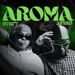 AROMA (feat. A$tro)