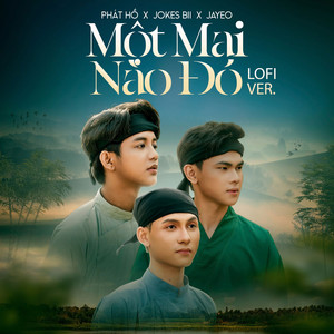 Một Mai Nào Đó (Lo-Fi)