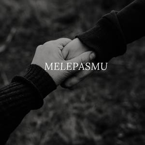 Melepasmu