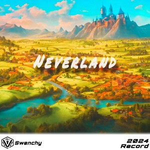 Neverland (Original Mix)