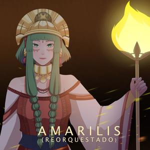 Amarilis (feat. Megpoid) (Reorquestado)