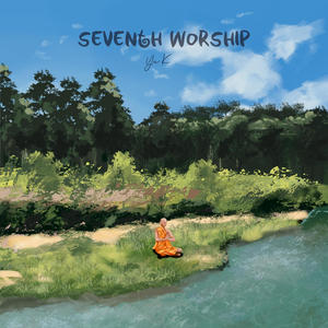 SEVENTH WORSHIP