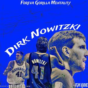 Dirk Nowitzki (Explicit)