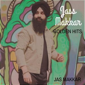 Jass Makkar Golden Hits