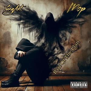 Part Of The Plan (feat. Mop) (Explicit)
