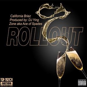 Rollout! (Explicit)