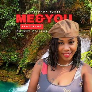 Me & You (feat. Ouiwey Collins)