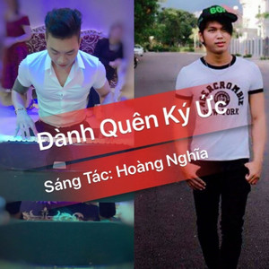 Đành Quên Ký Ức