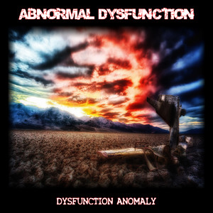 Dysfunction Anomaly