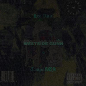 We$tside Gunn (feat. TempoRSA) (Explicit)