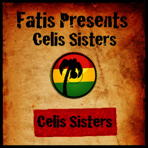 Fatis Presents Celis Sisters