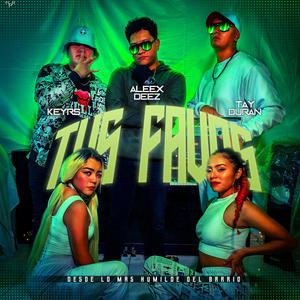 Tus Favos (feat. Tay Duran & KeyRs)