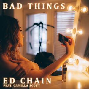 Bad Things (Uncomplicated Dance Remix) [Explicit]