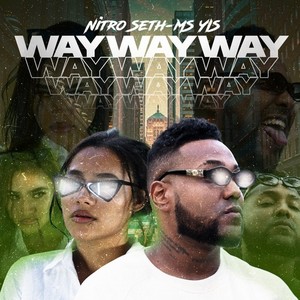 Way Way Way (Explicit)