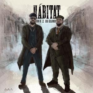 Habitat(feat. Dj Kaohs) (Explicit)