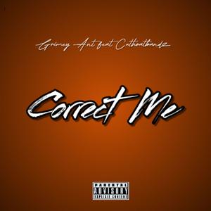 Correct Me (feat. Cuthoatbandz) (Explicit)