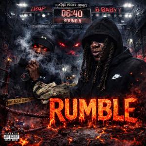 RUMBLE (feat. TR4P) (Explicit)