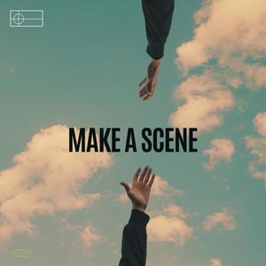 Make A Scene