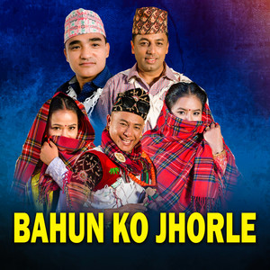 Bahunko Jhorle